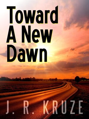 cover image of Toward a New Dawn